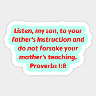 Bible Verse Proverbs 1:8 Sticker